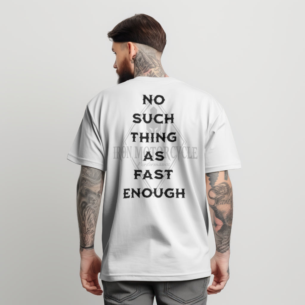 Fast Enough Tee